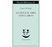 Lo zen e il tiro con l'arco