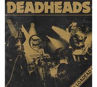 Loadead by Deadheads (2015-08-03)