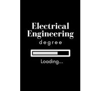 Loading Electrical Engineering Degree Notebook: a 6x9 in, paperback notebook to write notes and calculations during your engineering degree (college ... students and future electrical engineers)