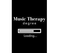 Loading Music Therapy Degree Notebook: a perfect gift for music therapy students (6x9 in lined empty pages therapist themed journal notebook)