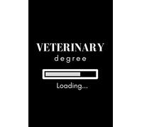 Loading Veterinary Degree Notebook and Veterinary Student Gift: A college ruled notebook for veterinary students and funny veterinarian graduation gifts (6x9 in university themed notebook journal)