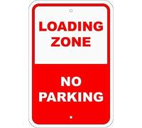 Loading Zone No Parking White Red Funny Metal Warning Signs for Home Decor Safety Yard Sign Tin sign 8x12 inches