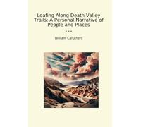 Loafing Along Death Valley Trails