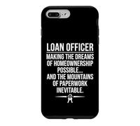 Loan Officer Humor- Homeownership Dreams & Paperwork Design Case for iPhone 7 Plus/8 Plus
