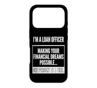 Loan Officer- Making Your Financial Dreams Possible Graphic Case for iPhone 17 Pro