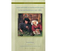 Loans and Credit in Consilia and Decisiones in the Low Countries (c. 1500-1680): 33 (Legal History Library, 33)