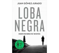 Loba negra (Antonia Scott 2) (Campaña Ahora por menos)