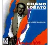 Lobato Chano - La Nuez Mosca