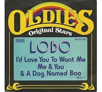 Lobo - I'd love you to want me [VINYL]