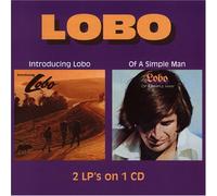 Lobo - Introducing Lobo/Of A Simple Man