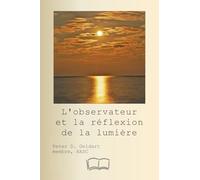 L'observateur et la réflexion de la lumière