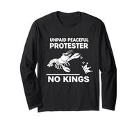 Lobster Crawfish Unpaid Peaceful Protester No Kings Long Sleeve T-Shirt
