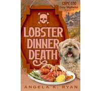 Lobster Dinner Death (Cape Cod Cozy Mysteries)