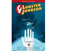 Lobster Johnson Omnibus Volume 2 (Lobster Johnson Omnibus, 2)