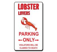 Lobster Lovers Parking Only Violators Will Be Clawed To Death Metal Sign Indoor Outdoor Decoration Sign 8X12 Inch