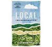 Local: A Search for Nearby Nature and Wildness