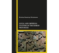 Local and Imperial Culture in the Roman Provinces