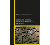 Local and Imperial Culture in the Roman Provinces