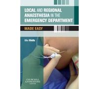 Local and Regional Anaesthesia in the Emergency Department Made Easy
