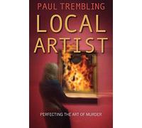 Local Artist: Perfecting the Art of Murder: 2