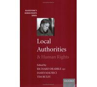 Local Authorities and Human Rights (Blackstone's Human Rights S.)