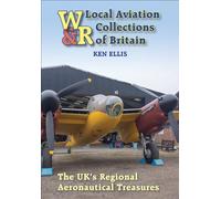 Local Aviation Collections: The UK's Regional Aeronautical Treasures