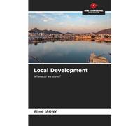 Local Development: Where do we stand?