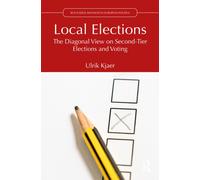 Local Elections : The Diagonal View on Second-Tier Elections and Voting