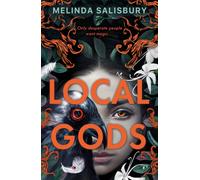 Local Gods - the highly anticipated new novel from this much-loved author