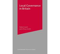 Local Governance in Britain: 31 (Contemporary Political Studies)