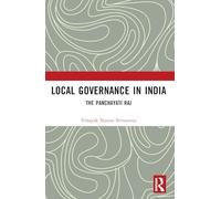 Local Governance in India: The Panchayati Raj