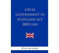 Local Government in Scotland Act 2003 (UK)
