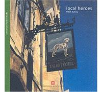 Local Heroes: Pubs and Inns