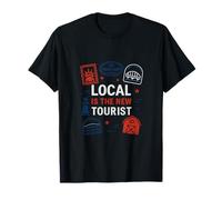 Local is The New Tourist Hometown Pride Graphic T-Shirt