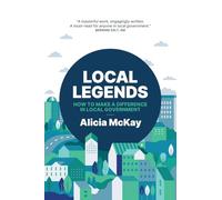 Local Legends: Strategic Leadership in Local Government