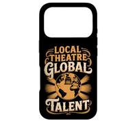 Local Theatre Global Talent Case for iPhone 17 Pro