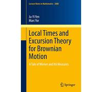 Local Times & Excursion Theory for Brownian Motion – A Tale of Wiener & Itô Measures