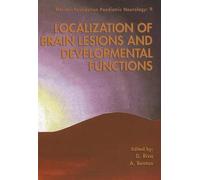 Localization of Brain Lesions and Developmental Functions: 9 (Mariani Foundation Paediatric Neurology)