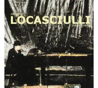 Locasciulli Mimmo - Piano Piano