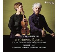 Isabelle Faust - Locatelli: il virtuoso, il poeta (Violin Concertos & Concerti Grossi)