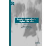 Locating Innovation in Higher Education
