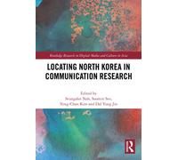 Locating North Korea in Communication Research