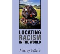 Locating Racism in the World