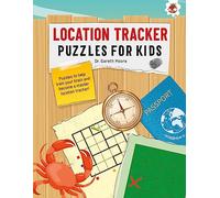 LOCATION TRACKER PUZZLES FOR KIDS PUZZLES FOR KIDS: The Ultimate Code Breaker Puzzle Books For Kids - STEM (Ultimate Code Breakers For Kids)