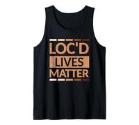Loc'd Lives Matter - Dreadlocks Tank Top