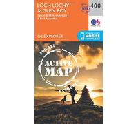 Loch Lochy & Glen Roy Map | Weatherproof | Spean Bridge, Invergarry & Fort Augustus | Ordnance Survey | OS Explorer Active Map 400 | Scotland | Walks | Hiking | Maps | Adventure