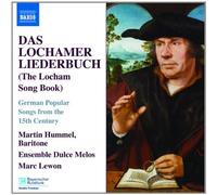 Hummel:Ensb. Dulce Melos - DAS LOCHAMER LIEDERBUCH