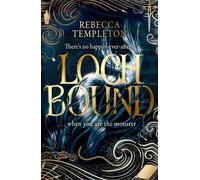 Lochbound : The Little Mermaid meets Scottish folklore in this brand-new, spell-binding fantasy romance