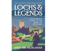 Lochs and Legends: THE SUNDAY TIMES BESTSELLER – Harper Collins Publishers