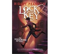 Lock and Key: The Downward Spiral: 2